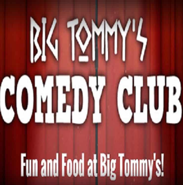 Big Tommy's Comedy Club Novi - Northville - Plymouth - Livonia - Canton
